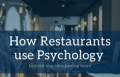How Restaurants use Psychology