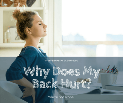 Why Does My Back Hurt?